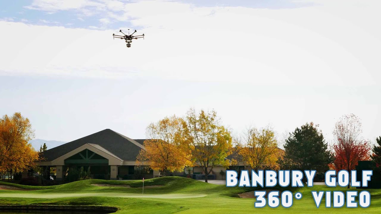 Banbury Golf Course - 360 Video 